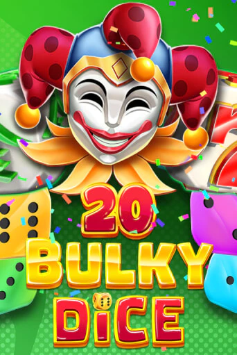 20 Bulky Dice демо онлайн | Вулкан Гранд бесплатная игра