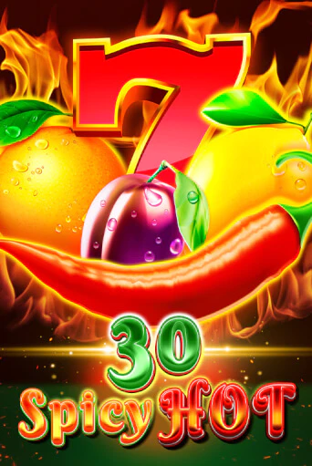 30 Spicy Hot демо онлайн | Вулкан Гранд бесплатная игра