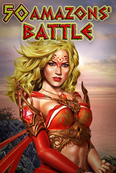 50 Amazons' Battle демо онлайн | Вулкан Гранд бесплатная игра