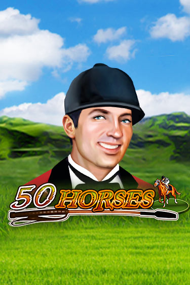 50 Horses демо онлайн | Вулкан Гранд бесплатная игра