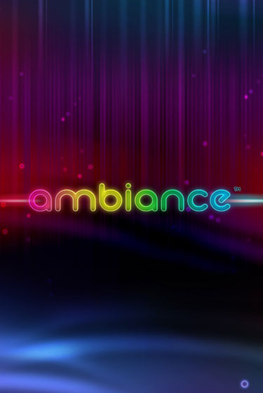 Ambiance демо онлайн | Вулкан Гранд бесплатная игра