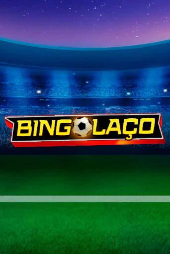 Bingolaço демо онлайн | Вулкан Гранд бесплатная игра