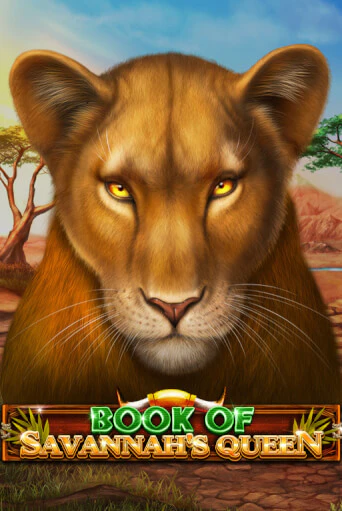 Book Of Savannah's Queen демо онлайн | Вулкан Гранд бесплатная игра