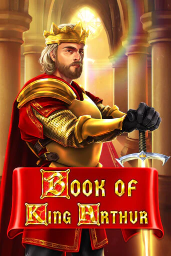 Book of King Arthur демо онлайн | Вулкан Гранд бесплатная игра