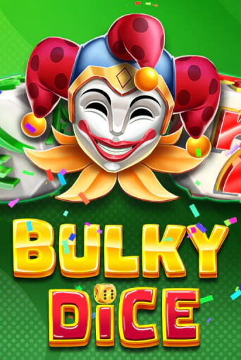 Bulky Dice демо онлайн | Вулкан Гранд бесплатная игра