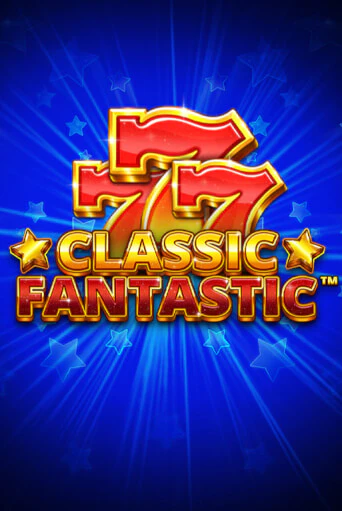 Classic Fantastic демо онлайн | Вулкан Гранд бесплатная игра