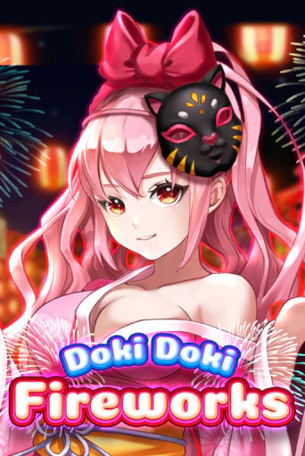 Doki Doki Fireworks демо онлайн | Вулкан Гранд бесплатная игра
