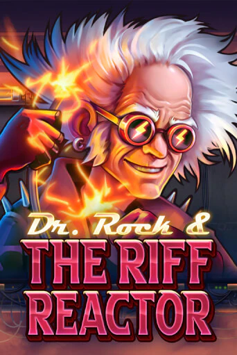 Dr. Rock & the Riff Reactor демо онлайн | Вулкан Гранд бесплатная игра