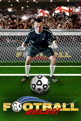 Football Rules демо онлайн | Вулкан Гранд бесплатная игра