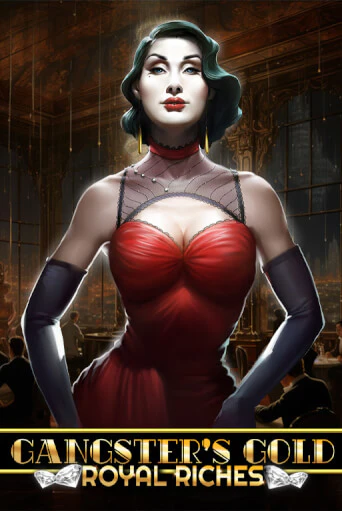 Gangsters Gold - Royal Riches демо онлайн | Вулкан Гранд бесплатная игра