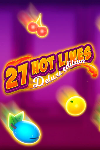 Hot 27 Lines демо онлайн | Вулкан Гранд бесплатная игра