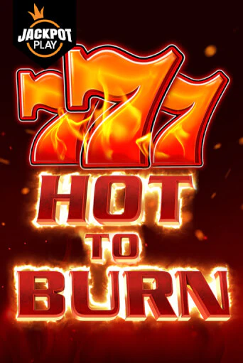 Hot to Burn Jackpot Play демо онлайн | Вулкан Гранд бесплатная игра