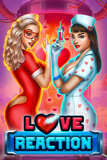 Love Reaction демо онлайн | Вулкан Гранд бесплатная игра