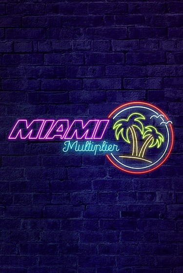 MiamiMultiplier демо онлайн | Вулкан Гранд бесплатная игра