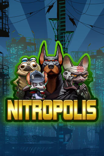 Nitropolis демо онлайн | Вулкан Гранд бесплатная игра