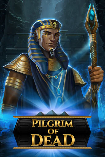 Pilgrim of Dead демо онлайн | Вулкан Гранд бесплатная игра