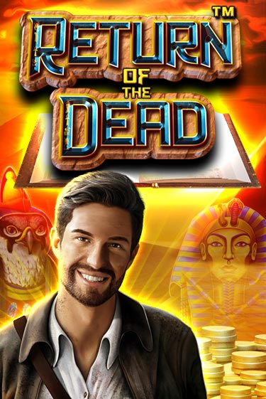Return of the Dead демо онлайн | Вулкан Гранд бесплатная игра