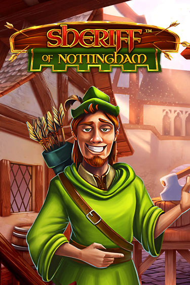 Sheriff of Nottingham демо онлайн | Вулкан Гранд бесплатная игра