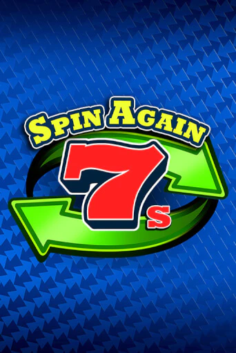Spin Again 7s демо онлайн | Вулкан Гранд бесплатная игра