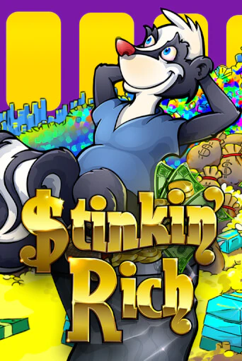 Stinkin’ Rich демо онлайн | Вулкан Гранд бесплатная игра