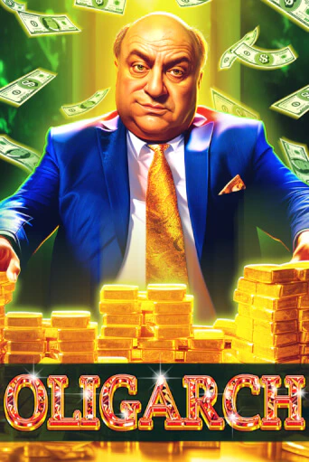 The Oligarch демо онлайн | Вулкан Гранд бесплатная игра