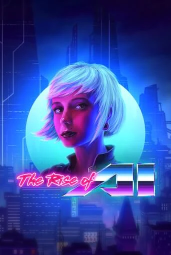 The Rise of AI демо онлайн | Вулкан Гранд бесплатная игра