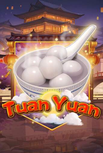 Tuan Yuan демо онлайн | Вулкан Гранд бесплатная игра