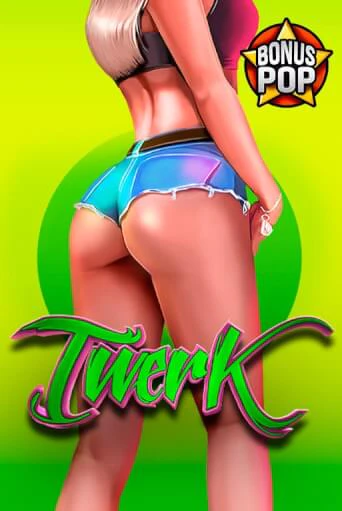 Twerk демо онлайн | Вулкан Гранд бесплатная игра