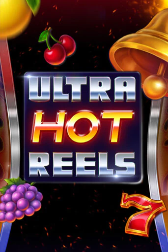 Ultra Hot Reels демо онлайн | Вулкан Гранд бесплатная игра