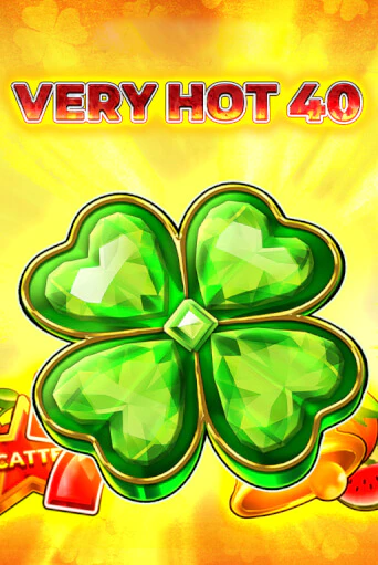 Very Hot 40 демо онлайн | Вулкан Гранд бесплатная игра