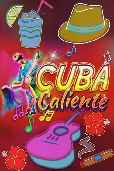 Cuba Caliente демо онлайн | Вулкан Гранд бесплатная игра