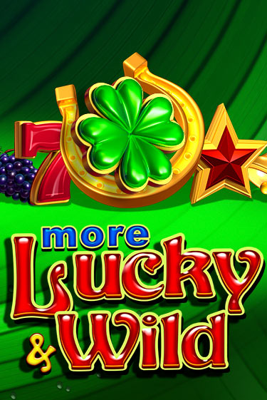 More Lucky & Wild демо онлайн | Вулкан Гранд бесплатная игра