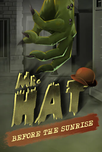 Mr.Hat: Before the Sunrise демо онлайн | Вулкан Гранд бесплатная игра